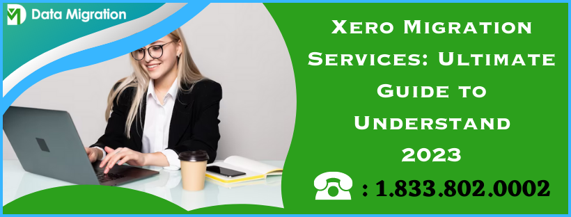 Xero Migration Services