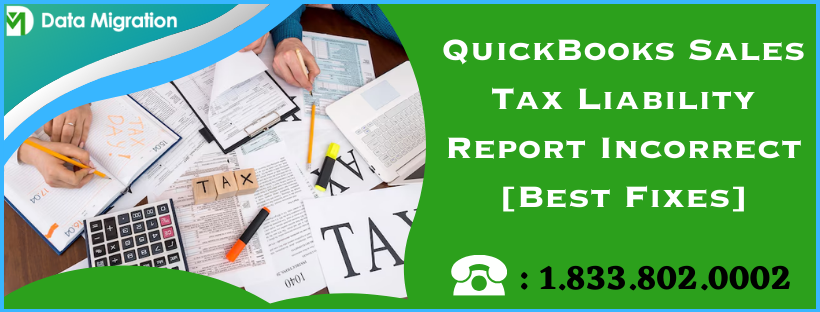 QuickBooks Sales Tax Liability Report Incorrect