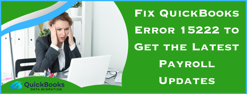 QuickBooks Error 15222