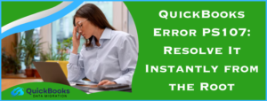 QuickBooks Error PS107