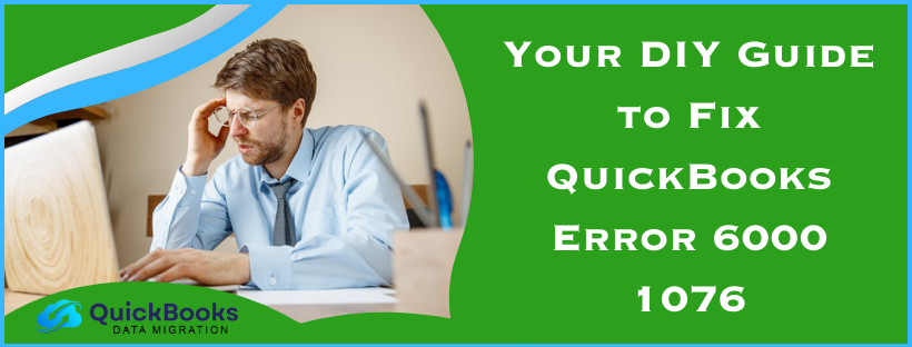 QuickBooks Error 6000 1076