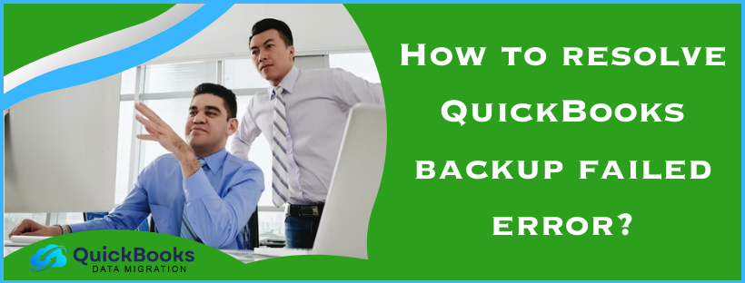 QuickBooks backup failed