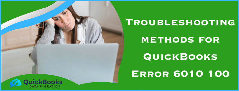 QuickBooks Error 6010 100