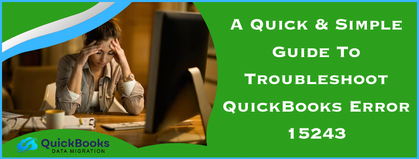 QuickBooks Error 15243