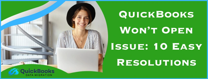 QuickBooks Won't Open