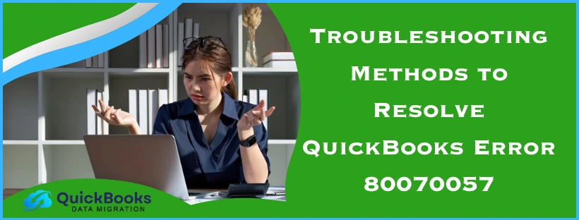 QuickBooks Error 80070057