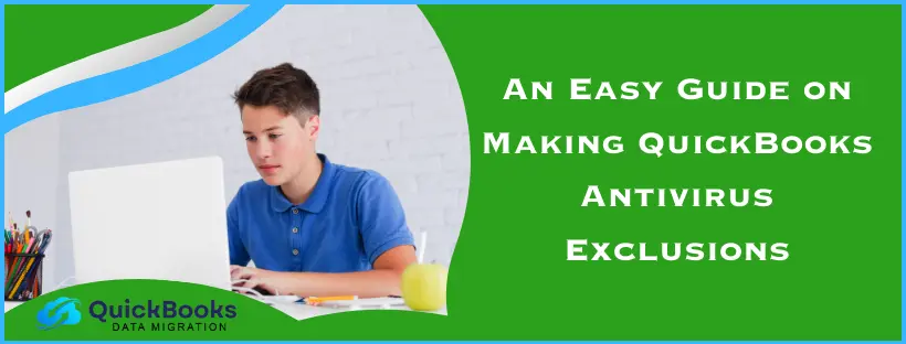 QuickBooks Antivirus Exclusions