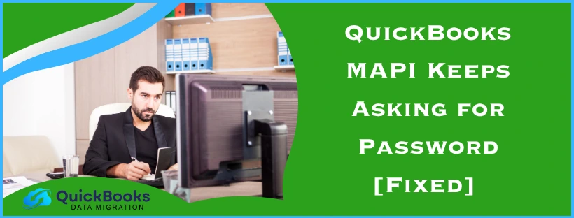QuickBooks MAPI Keeps Asking for Password