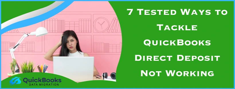 QuickBooks Direct Deposit Not Working