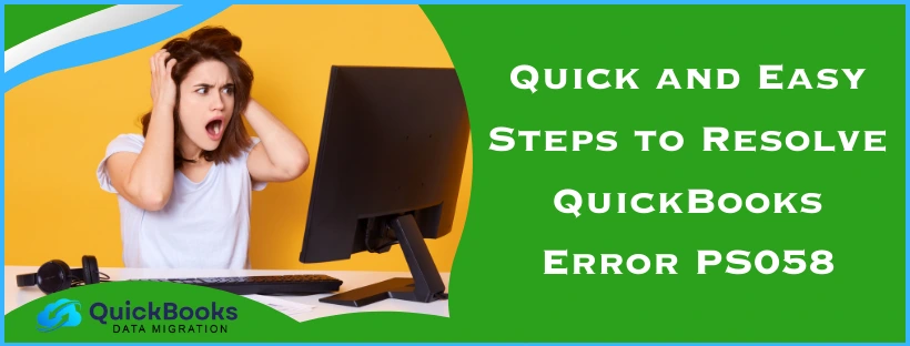 QuickBooks Error PS058