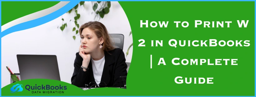 Print W 2 in QuickBooks