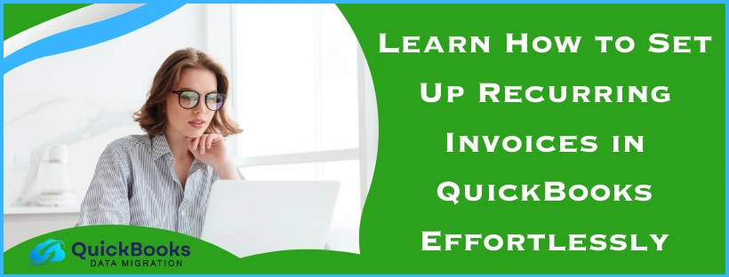 Set Up Recurring Invoices in QuickBooks