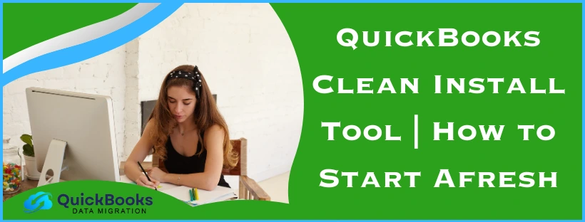 QuickBooks Clean Install Tool
